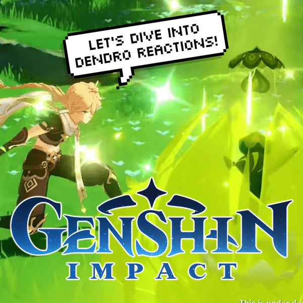 Новшества Сумеру: как работают все Дендро реакции в Genshin Impact? 🎮