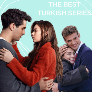 Лучшие турецкие сериалы 2022 года: топ-10 читателей ELLE girl