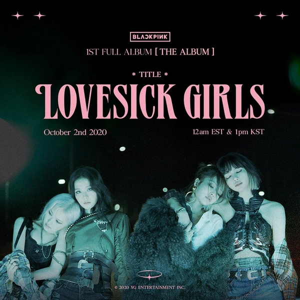 BLACKPINK анонсировали новый трек «Lovesick Girls»