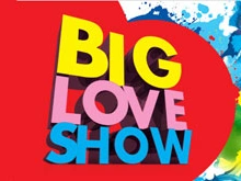 Big Love Show